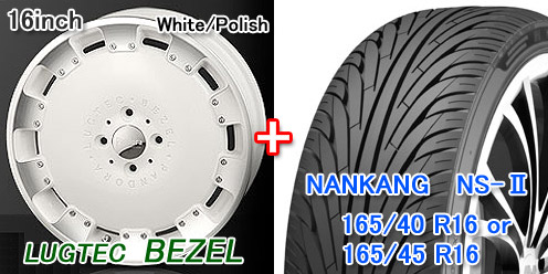 軽16インチタイヤ＆ホイールセット】ラグテック ベゼル 16×5.5J WP ＆ ナンカン NS-2 165/45 or 165/40 1台分/4本 セット詳細。DAC＜完売終了しました＞